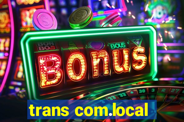 trans com.local